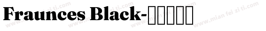 Fraunces Black字体转换